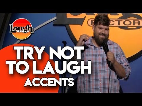 Try Not To Laugh | Accents | Laugh Factory Stand Up Comedy