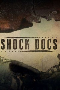 Shock Docs (2020-2023) - TV Show