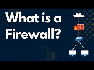 What is a Firewall & How does it Work? Explore the Network Security Basics