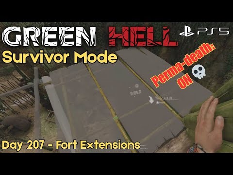 Green Hell - Survivor Mode | Hardcore PS5 (Day 207 - Fort Extensions)
