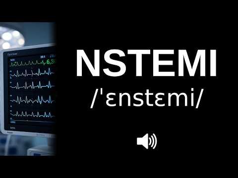 How to pronounce NSTEMI (CORRECTLY!)