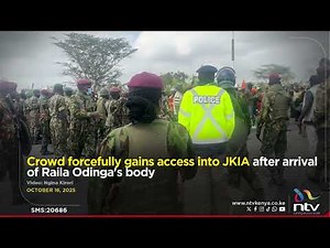 Crowd forcefully gains access into JKIA after arrival of Raila Odinga's body