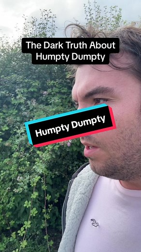 Unveiling the Dark Truth of Humpty Dumpty