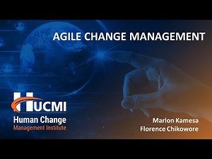 AGILE CHANGE MANAGEMENT - MASTER CLASS by Human Change Management Institute