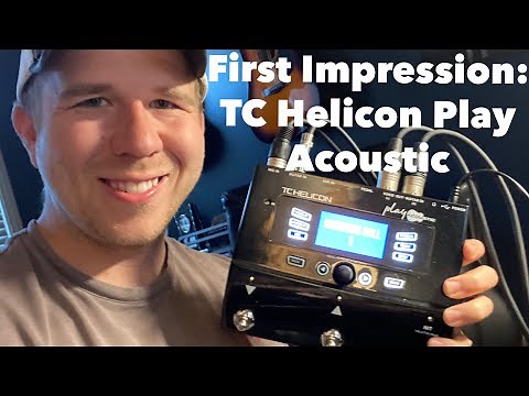 TC Helicon Play Acoustic Review: First Impression