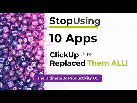 Stop Using 10 Apps — ClickUp Just Replaced Them ALL! | The Ultimate AI Productivity OS