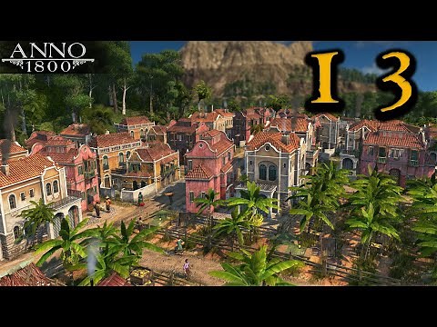 Anno 1800 ULTIMATE #13 Defending New World || HARD AI & Pirates || 65 MODS || ALL DLCs || Strategy