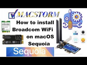 How to install Broadcom WiFi on macOS Sequoia