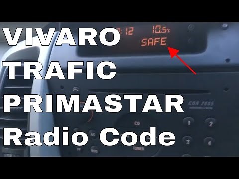 Vivaro radio code entry Trafic radio code entry Primastar radio code how to enter the radio code