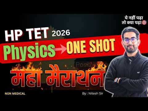 Hp Tet Non Medical Physics Maha Marathon By Nitesh Sir | Hp Tet Non Medical 2026