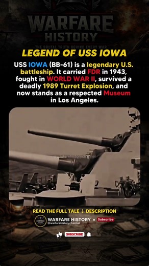 THE BATTLESHIP THAT REFUSED TO DIE - LEGEND OF USS IOWA
