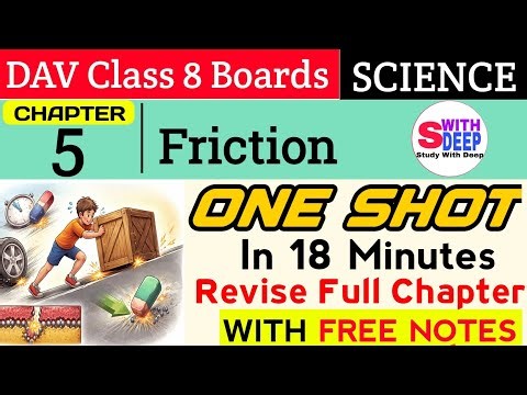 One Shot 🔥| Friction | Chapter 5 DAV Class 8 | Science | Final Exams |