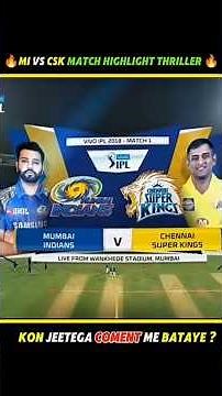 MI vs CSK IPL 2018 THRILLER Match Highlights | Match 107 | Last Over Drama #short