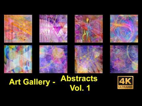 Abstract Art Gallery - Volume 1 - 4K Ultra HD