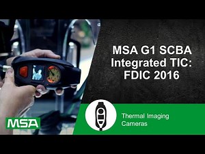 MSA G1 SCBA Integrated TIC: FDIC 2016