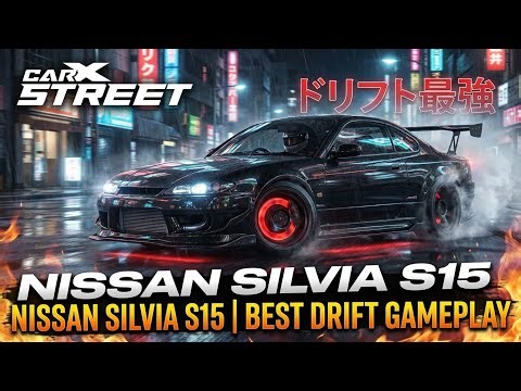CarX Street | NISSAN SILVIA (S15) BEST DRIFT Gameplay – Ultimate Street Drifting!