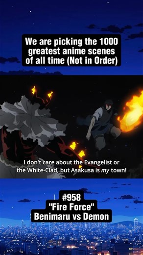 Top 1000 Anime Scenes on Instagram: "# 958 Anime Details Below —> We Are Picking The 1000 Greatest Anime Scenes of All Time! Anime - “Fire Force” Scene - “Benimaru vs Demon” Comment Below Anime Scene Suggestions! #anime #animeedits #animeedit #animelover #animeworld #animefan #fireforce #fyp"