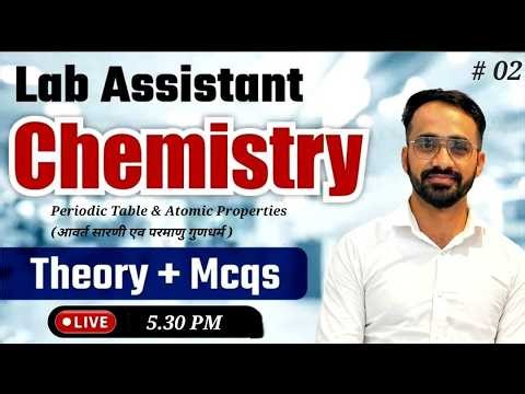 Lab Assistant New 2026|| Chemistry || Lec 02 || Theory & Mcq Class VIMAL SIR#labassistant #chemistry