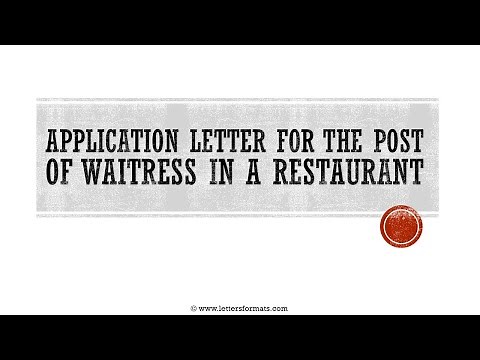 How to Write an Application Letter for Waitress Post in Restaurant