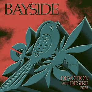 Devotion And Desire (2025) - Bayside: Song Lyrics, Music Videos & Concerts