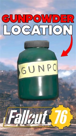 The BEST PLACE To Get GUNPOWDER In Fallout 76