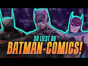 Want to read BATMAN? Here is how you start!