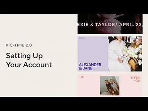 Setting Up Your Account | Pic-Time 2.0 Tutorial