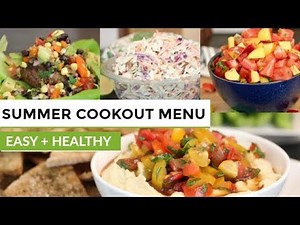 SUMMER COOK OUT MENU | 7 Easy + Healthy Recipes