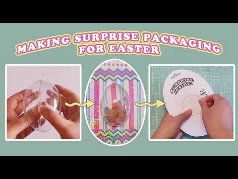 DIY Easter Surprise Dome Packaging