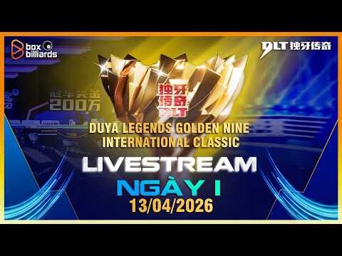 Trực tiếp 1 | Trương Duy Tùng Vs Jiang Hai Bo | Duya Legends Golden Nine International Classic