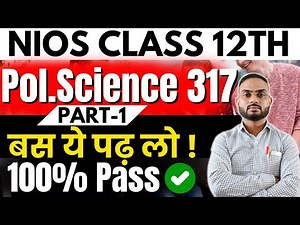 NIOS Class 12 Political Science Most Important Question Answer | NIOS Political Sci. PYQs Solution