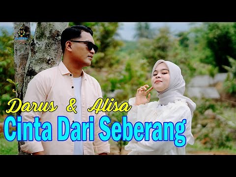ALISA & DARUSALAM - CINTA DARI SEBERANG (Dangdut Koplo Gasentra)