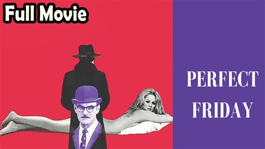 Perfect Friday (1970) Watch HD