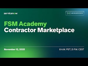 Field Service Management Academy: Contractor Marketplace