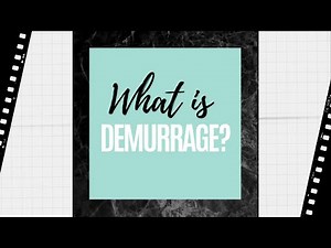What is demurrage? (Supply Chain & Logistics Term of the Day)
