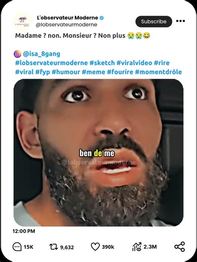 Madame ? non. Monsieur ? Non plus 😭😭😂