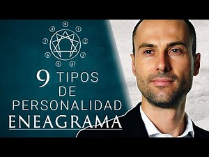 Los 9 tipos de personalidad del Eneagrama