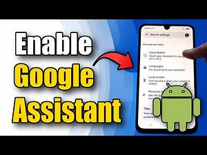 How to Enable Google Assistant on Android Phone (Best Tutorial)
