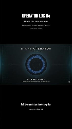 Operator Log #04 — Blue Frequency (Short)