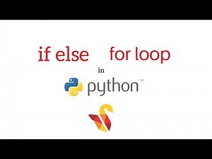 if else, For loop in Python - Tutorials 5