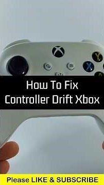 How To Fix Controller Drift Xbox - Fix Xbox Controller Analog Stick Drift - Easy No Tools
