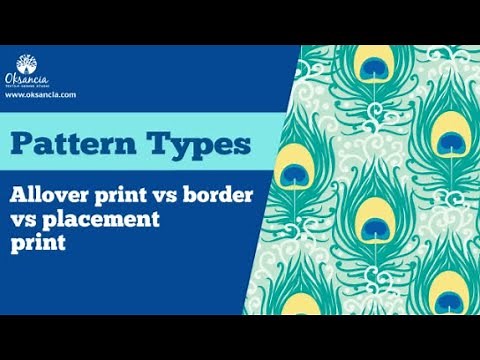 Repeat Pattern Types. Allover Pattern vs Border Pattern vs Placement Print