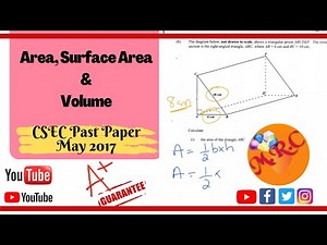 CSEC Past Paper - Surface Area and Volume - May 2017
