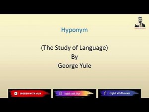 Hyponym (lexical relations- semantics) by English with Mun