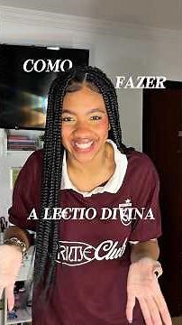 Como fazer a Lectio Divina?⭐️