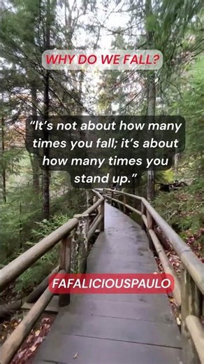 “Why Do We Fall?”