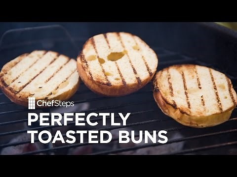 ChefSteps Tips & Tricks: Perfectly Toasted Buns