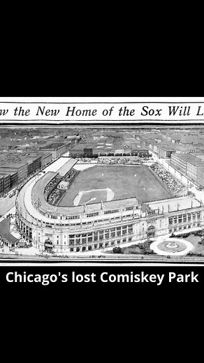 Chicago's Lost Comiskey Park: A Baseball Legacy