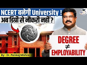 The De*th of Degree-First Era? | Govt’s Education Reset | NCERT University Explained