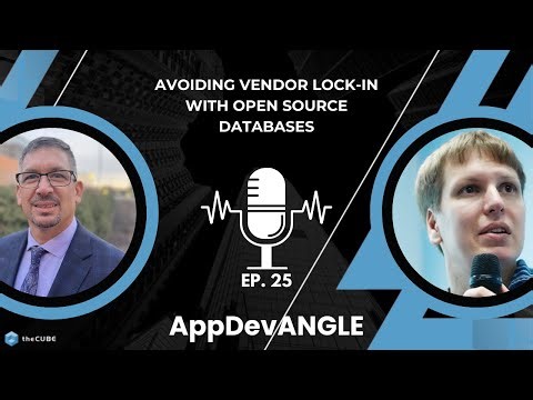 Avoiding Vendor Lock-In with Open Source Databases | Paul Nashawaty & Peter Zaitsev | AppDevANGLE